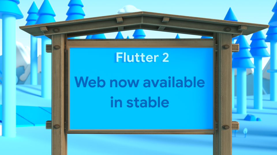 Flutter Web 支持现已进入稳定版