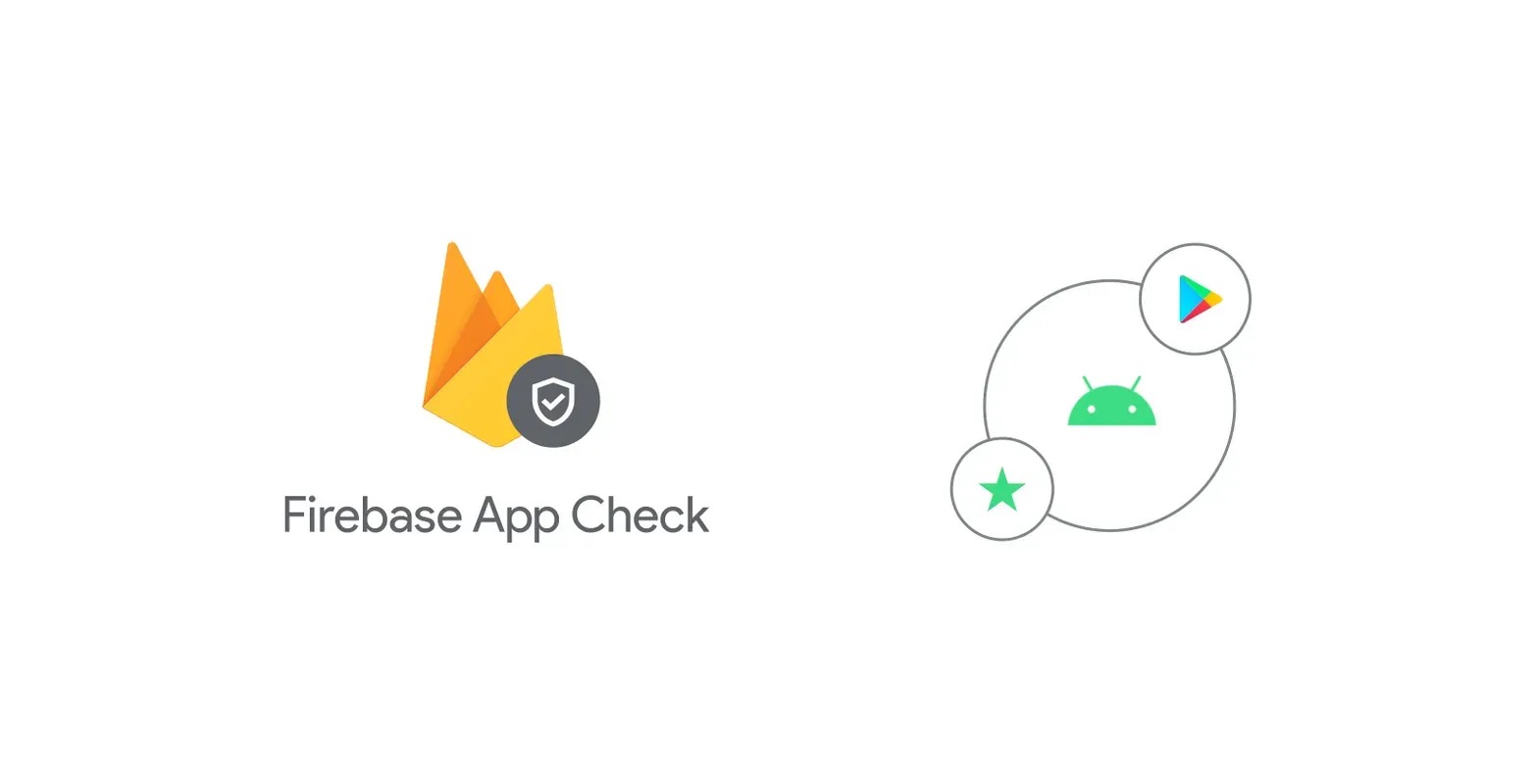 △ App Check 现已发布正式版，与 Play Integrity API 集成，为 Android 设备提供更多安全保障